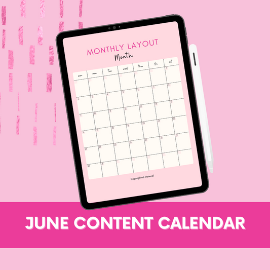 Digital Content Calendar - JUNE 2024